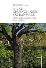 Kirkesprængningen og Danmark