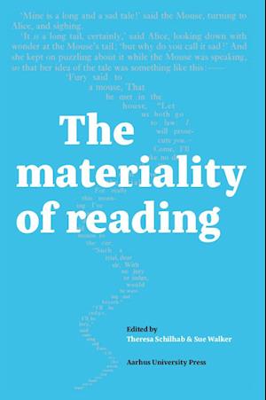 The Materiality of reading