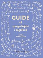 Guide til sprogarbejdet i dagtilbud