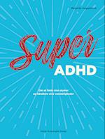 Super ADHD