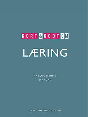 Kort & godt om LÆRING