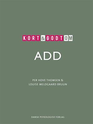 Kort & godt om ADD-Per Hove Thomsen-Bog