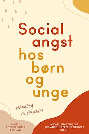 Socialangst hos børn og unge