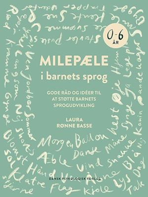 Milepæle i barnets sprog-Laura Rønne Basse-Bog
