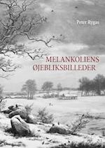 Melankoliens øjebliksbilleder