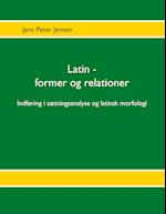 Latin - former og relationer