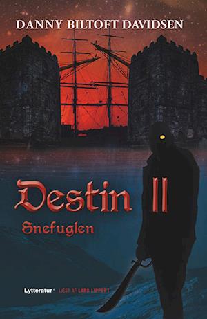 Destin II - Snefuglen