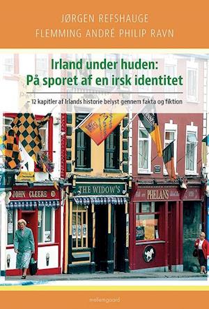 Irland under huden: På sporet af en irsk identitet