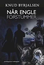 Når engle forstummer