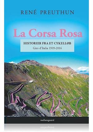 La Corsa Rosa – historier fra et cykelløb