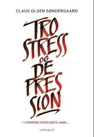 Tro, stress og depression
