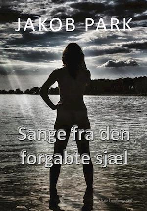 Sange fra den forgabte sjæl