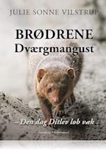 BRØDRENE DVÆRGMANGUST