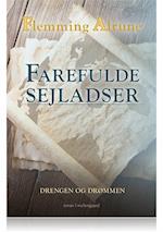 FAREFULDE SEJLADSER