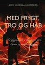 Med frygt, tro og ha°b 