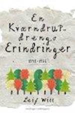 EN KVÆRNDRUPDRENGS ERINDRINGER - 1948-1966