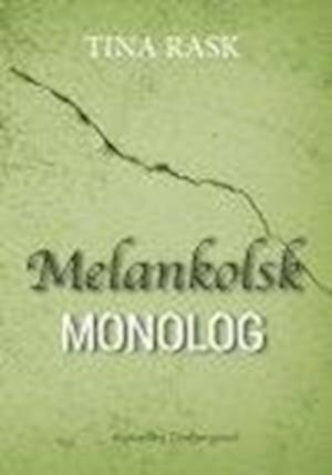 MELANKOLSK MONOLOG
