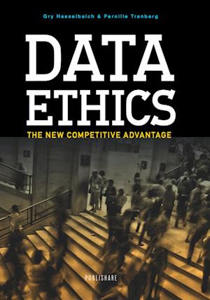 Data ethics - the new competitive advantage