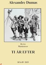 De tre musketerer - Ti år efter