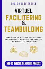 Virtuel Facilitering & Teambuilding
