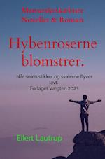 Hybenroserne blomstrer