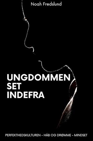 Ungdommen set indefra