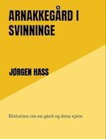 Arnakkegård i Svinninge