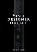 Visit Designer Outlet