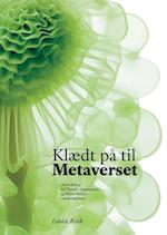 Klædt på til Metaverset