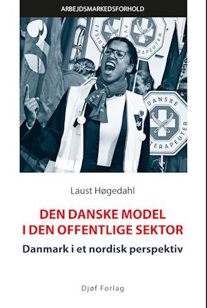 Den danske model i den offentlige sektor