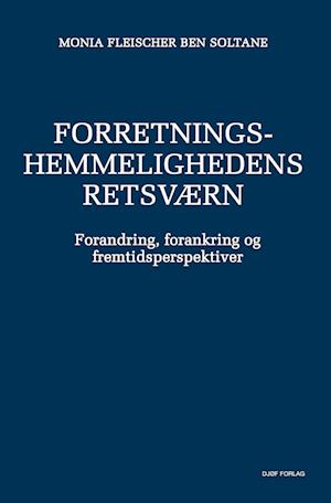 Forretningshemmelighedens retsværn