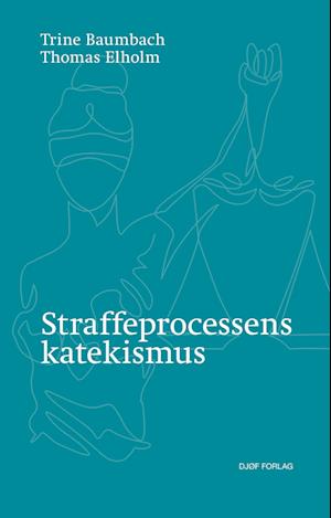 Straffeprocessens katekismus