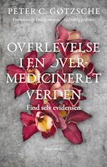 Overlevelse i en overmedicineret verden