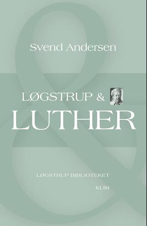 Løgstrup & Luther