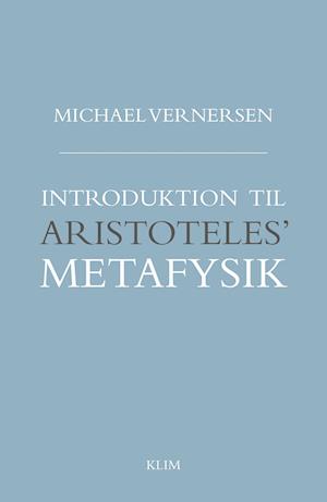 Introduktion til Aristoteles’ Metafysik