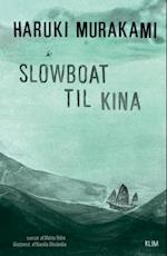 Slowboat til Kina