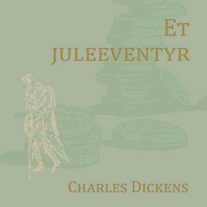 Et juleeventyr (Nyillustreret)