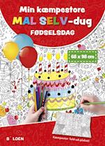 Min kæmpestore mal selv-dug: Fødselsdag