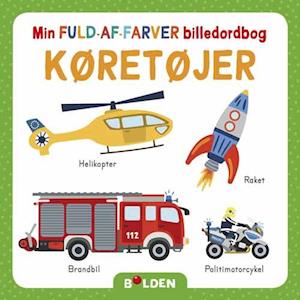 Min fuld-af-farver billedordbog: Køretøjer