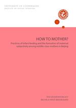 HOW TO MOTHER?