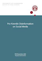 Pro-Kremlin Disinformation on Social Media