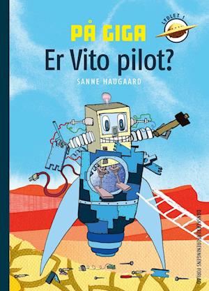 På Giga. Er Vito pilot?