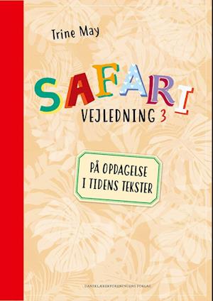 SAFARI Vejledning 3