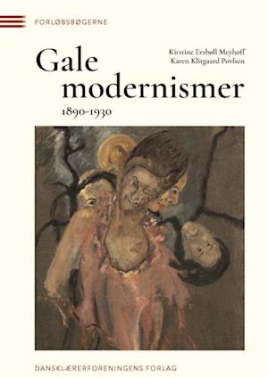 Gale modernismer