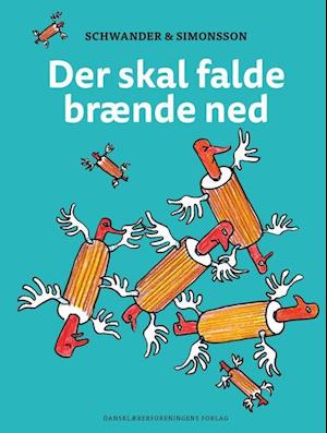 Der skal falde brænde ned