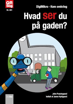 Hvad ser du på gaden?