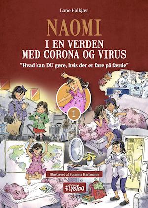 Naomi i  en verden med corona og virus