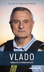 Vlado - "goddag, det er færdselspolitiet"
