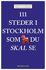 111 steder i Stockholm som du skal se