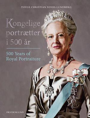Kongelige portrætter i 500 år